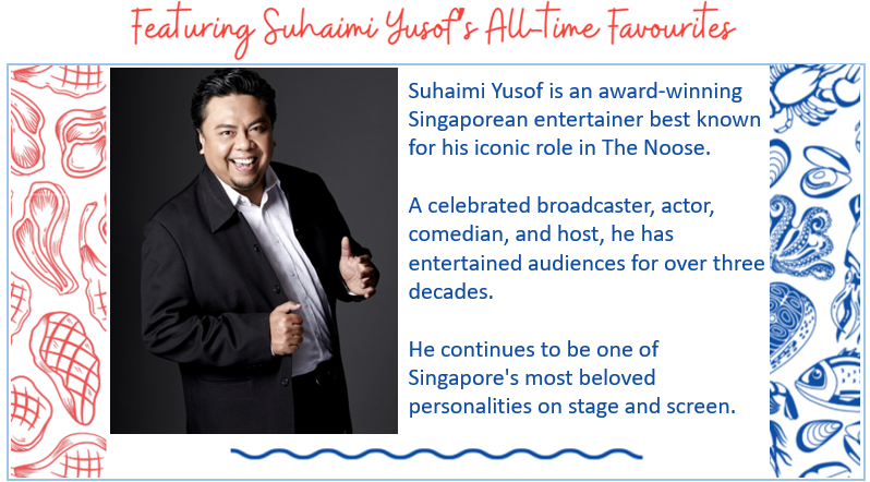 SUHAIMI'S ALL TIME FAVOURITES